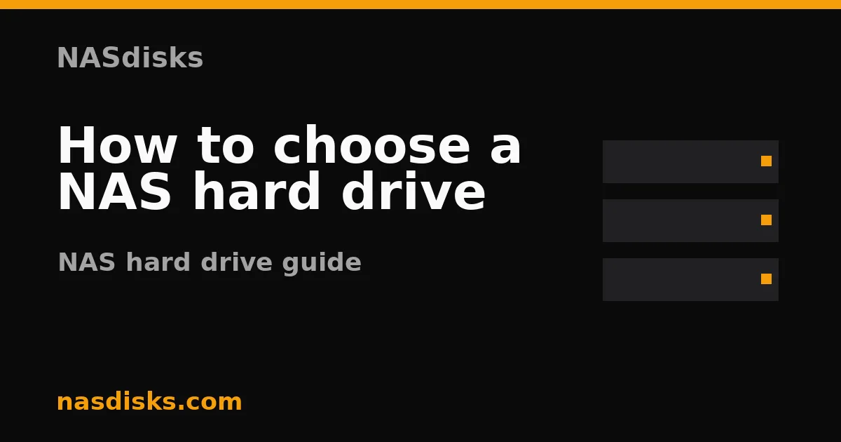 How to choose a NAS hard drive
